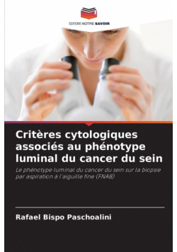 Critères cytologiques associés au phénotype luminal du cancer du sein
