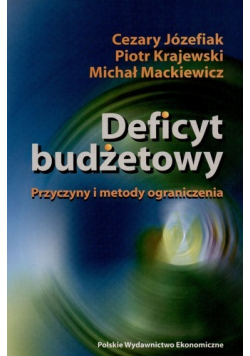 Deficyt budżetowy przyczyny i metody ograniczenia