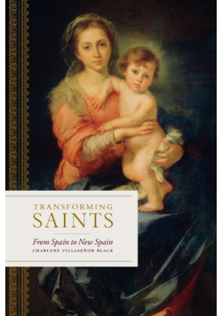 Transforming Saints