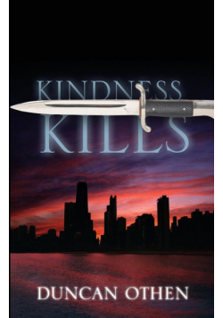 Kindness Kills