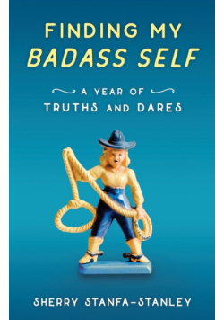 Finding My Badass Self
