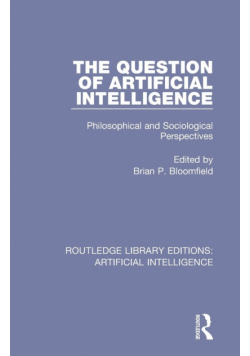 The Question of Artificial Intelligence