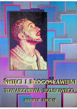 Święci i błogosławieni Towarzystwa Jezusowego