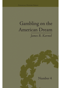 Gambling on the American Dream