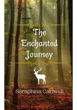 The Enchanted Journey
