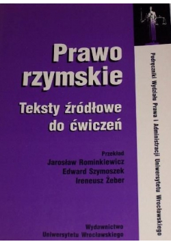 Prawo rzymskie Teksty źródłowe do ćwiczeń