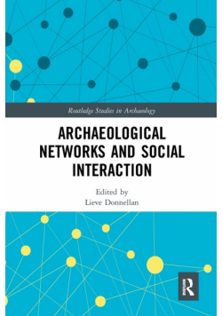 Archaeological Networks and Social Interaction