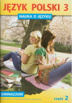 Nauka o języku 3 Język polski Część 2
