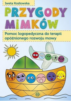 Przygody Mimków  Pomoc logopedyczna
