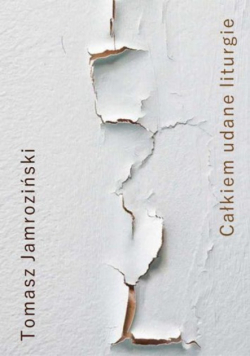 Całkiem udane liturgie