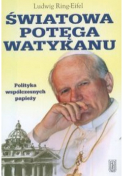 Światowa potęga Watykanu