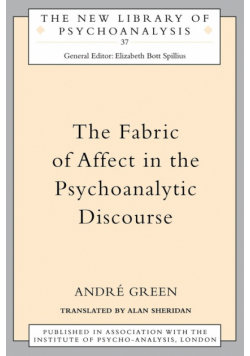 The Fabric of Affect in the Psychoanalytic Discourse