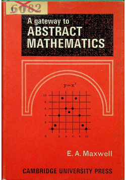 A gateway to Abstract Mathematics