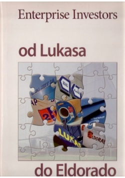 Enterprise Investors od Lukasa do Eldorado