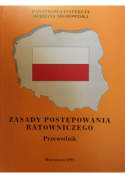 Zasady postępowania ratowniczego przewodnik