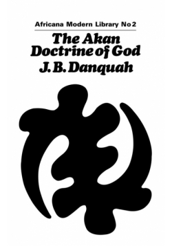 The Akan Doctrine of God
