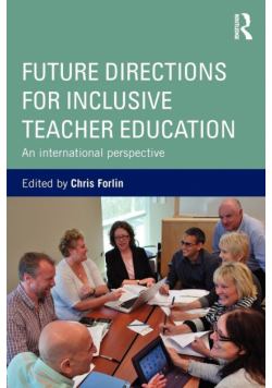 Future Directions for Inclusive Teacher Education