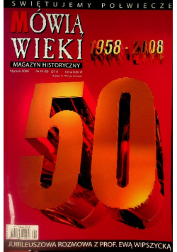 Mówią wieki magazyn historyczny Nr 1 do 12 / 69