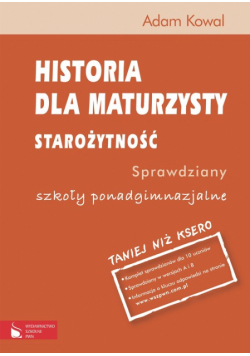 Historia dla maturzysty Starożytność Sprawdziany