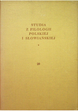 Studia z filologii polskiej i słowiańskiej tom 20