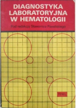 Diagnostyka laboratoryjna w hematologii