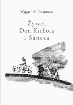 Żywot Don Kichota i Sancza