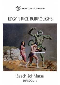 Szachiści Marsa  Barsoom Tom V