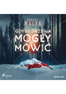Gdyby drzewa mogły mówić