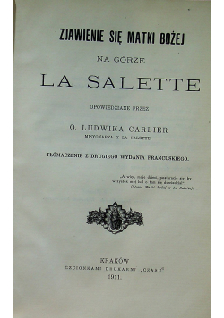 Zjawianie się matki Bożej na górze La salette 1911 r.