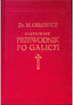 Ilustrowany przewodnik po Galicyi