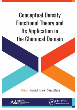 Conceptual Density Functional Theory and Its Application in the Chemical Domain