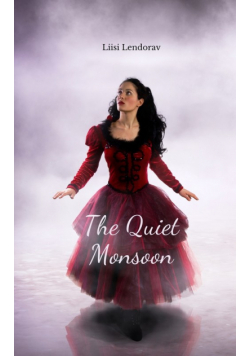The Quiet Monsoon