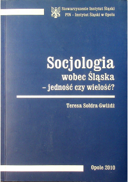 Socjologia wobec Śląska