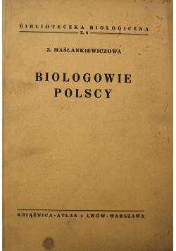 Biologowie Polscy  1938 r.