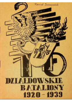 Działdowskie bataliony 1920 - 1939