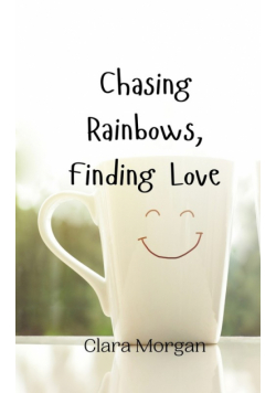 Chasing Rainbows, Finding Love