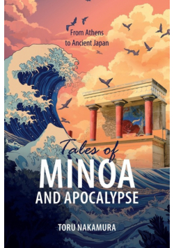 Tales of Minoa and Apocalypse