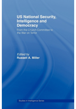 US National Security, Intelligence and Democracy