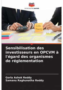Sensibilisation des investisseurs en OPCVM à l'égard des organismes de réglementation