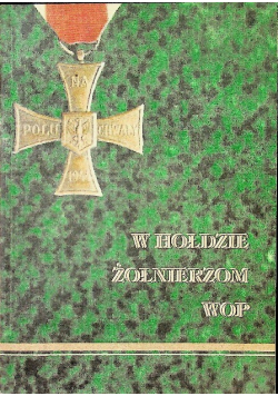 W hołdzie żołnierzom WOP