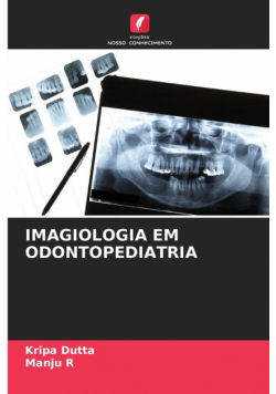 Imagiologia Em Odontopediatria
