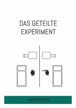 Das geteilte Experiment
