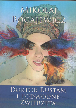 Doktor Rustam i podwodne zwierzęta