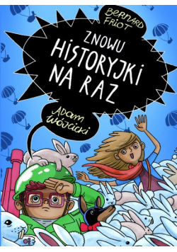 Znowu historyjki na raz
