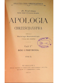 Apologia chrześcijaństwa Tom II Część I 1905 r.