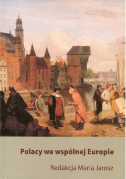 Polacy we wspólnej Europie