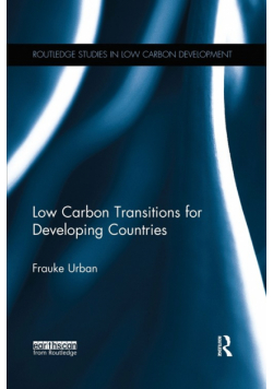 Low Carbon Transitions for Developing Countries