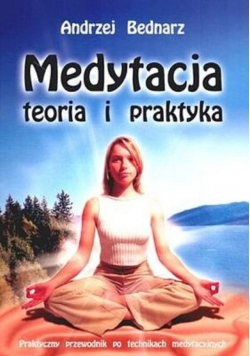 Medytacja teoria i praktyka