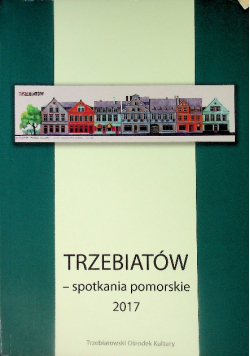 Trzebiatów spotkania pomorskie 2017