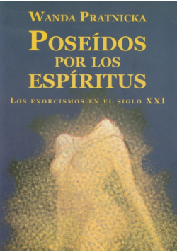 Pratnicka W. - Poseidos por los espiritus
